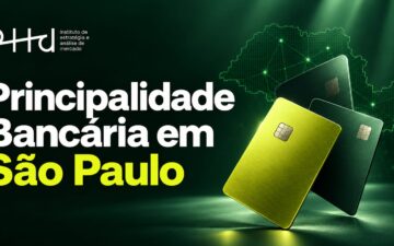 Instituto PHD criou o Ranking da Principalidade Bancária do Estado de São Paulo para medir qual é o principal banco do consumidor.